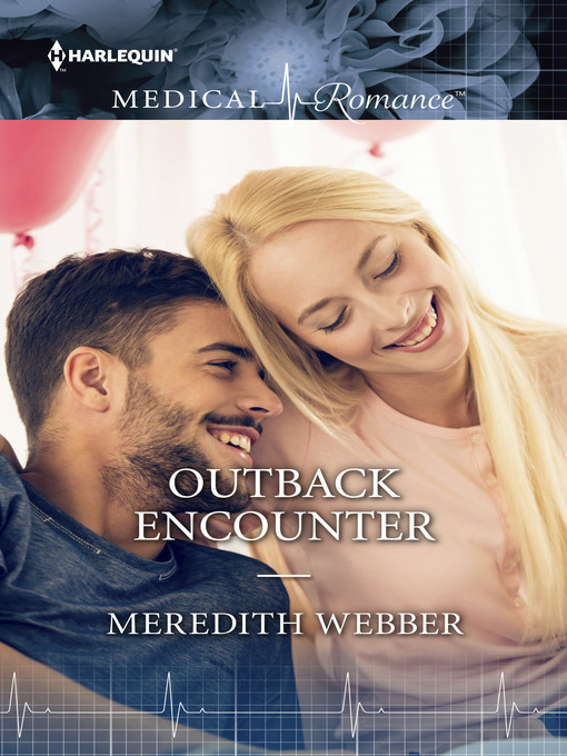 Title details for Outback Encounter by Meredith Webber - Available